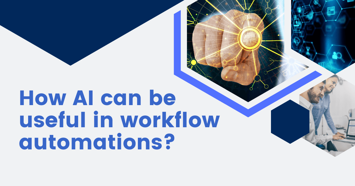How AI can be useful in workflow automations