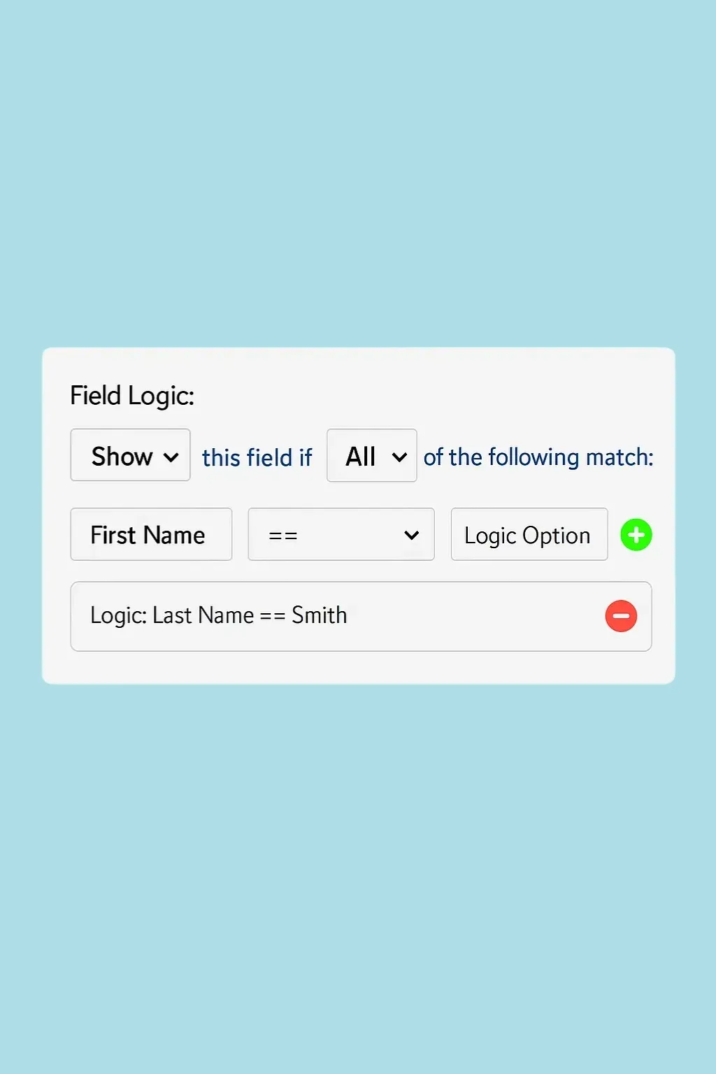 conditional logic form conditional logic form